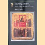 Painting the Soul: Icons, Death Masks and Shrouds
Robin Cormack
€ 10,00 Painting the Soul: Icons, Death Masks and Shrouds
Robin Cormack
€ 10,00