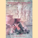 Prehistoric Thailand: From Early Settlement to Sukhothai
Charles Higham e.a.
€ 30,00 Prehistoric Thailand: From Early Settlement to Sukhothai
Charles Higham e.a.
€ 30,00
