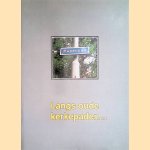 Langs oude kerkepaden. . . Korte historie van r.k. Wageningen
Ton. Steenbergen
€ 15,00 Langs oude kerkepaden. . . Korte historie van r.k. Wageningen
Ton. Steenbergen
€ 15,00