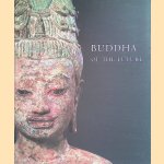 Buddha of the Future: An Early Maitreya from Thailand
Nandana Chutiwongs e.a.
€ 12,50 Buddha of the Future: An Early Maitreya from Thailand
Nandana Chutiwongs e.a.
€ 12,50