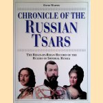 Chronicle of the Russian Tsars: The Reign-by-Reign Record of the Rulers of Imperial Russia
David Warnes e.a.
€ 8,00 Chronicle of the Russian Tsars: The Reign-by-Reign Record of the Rulers of Imperial Russia
David Warnes e.a.
€ 8,00