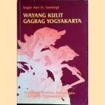 Wayang Kulit Gagrag Yogyakarta: Morfologi, Tatahan, Sunggingan dan Teknik Pembuatannya
Sagio dan Ir. Samsugi
€ 12,50 Wayang Kulit Gagrag Yogyakarta: Morfologi, Tatahan, Sunggingan dan Teknik Pembuatannya
Sagio dan Ir. Samsugi
€ 12,50