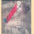 Bouwen '20- '40: De Nederlandse bijdrage aan het Nieuwe Bouwen, catalogus
Jaap Bremer e.a.
€ 8,00 Bouwen '20- '40: De Nederlandse bijdrage aan het Nieuwe Bouwen, catalogus
Jaap Bremer e.a.
€ 8,00