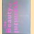 The Beauty of Intimacy
Carel Balth e.a.
€ 10,00 The Beauty of Intimacy
Carel Balth e.a.
€ 10,00