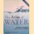 The Atlas of Water, Second Edition: Mapping the World's Most Critical Resource
Maggie Black e.a.
€ 8,00 The Atlas of Water, Second Edition: Mapping the World's Most Critical Resource
Maggie Black e.a.
€ 8,00