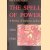 The Spell of Power: A History of Balinese Politics, 1650-1940 door Henk Schulte Nordholt