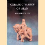 Ceramic Wares of Siam: Aalderink 1978
Wim Bouwma e.a.
€ 15,00 Ceramic Wares of Siam: Aalderink 1978
Wim Bouwma e.a.
€ 15,00