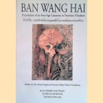Ban Wang Hai: Excavations of an Iron-Age Cemetery in Northern Thailand
Jean-Pierre Pautreau e.a.
€ 40,00 Ban Wang Hai: Excavations of an Iron-Age Cemetery in Northern Thailand
Jean-Pierre Pautreau e.a.
€ 40,00
