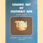 Ceramic Art of Southeast Asia
William Willetts
€ 30,00 Ceramic Art of Southeast Asia
William Willetts
€ 30,00