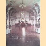 Vice Regal Mansions of British Columbia
Peter Cotton
€ 10,00 Vice Regal Mansions of British Columbia
Peter Cotton
€ 10,00