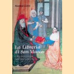 La Libreria Di San Marco
Marino Zorzi
€ 150,00