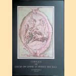 L'époque de Lucas de Leyde et Pierre Bruegel. Dessins des anciens Pays-Bas collection Frits Lugt door Jaap van Praag