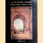 A.L.R. Ducros (1748-1810): paysages d'Italie à l`époque de Goethe
Pierre Chessex
€ 10,00 A.L.R. Ducros (1748-1810): paysages d'Italie à l`époque de Goethe
Pierre Chessex
€ 10,00