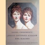 Daniel Chodowiecki; Johann Gottfried; Schadow Karl Blechen
Annegret Janda
€ 9,00 Daniel Chodowiecki; Johann Gottfried; Schadow Karl Blechen
Annegret Janda
€ 9,00