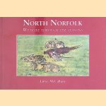 North Norfolk: Wildlife Through the Seasons
James McCallum
€ 15,00 North Norfolk: Wildlife Through the Seasons
James McCallum
€ 15,00