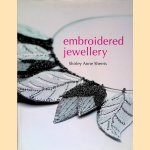 Embroidered Jewellery
Shirley Anne Sherris
€ 10,00 Embroidered Jewellery
Shirley Anne Sherris
€ 10,00