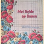 Met liefde op linnen
Diny - en anderen Gerards-Mensink
€ 10,00 Met liefde op linnen
Diny - en anderen Gerards-Mensink
€ 10,00