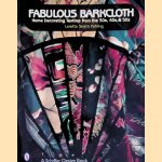 Fabulous Barkcloth: Home Decorating Textiles from the 30s, 40s & 50s
Loretta Smith Fehling
€ 10,00 Fabulous Barkcloth: Home Decorating Textiles from the 30s, 40s & 50s
Loretta Smith Fehling
€ 10,00