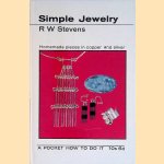 Simply Jewelry: homemade pieces in copper and silver
R.W. Stevens
€ 6,00 Simply Jewelry: homemade pieces in copper and silver
R.W. Stevens
€ 6,00
