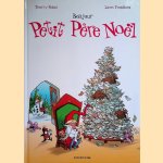 Bonjour Petit Père Noël
Thierry Robin e.a.
€ 9,00 Bonjour Petit Père Noël
Thierry Robin e.a.
€ 9,00