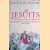 The Jesuits: Missions, Myths and Histories door Jonathan Wright