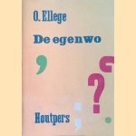De Egenwo (= Toon Tellegen)
O. Ellege
€ 30,00 De Egenwo (= Toon Tellegen)
O. Ellege
€ 30,00