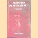 De ruwe heren: 9 benarde verhalen
Armando
€ 6,00