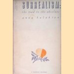 Surrealism: The Road to the Absolute
Anna Balakian
€ 10,00 Surrealism: The Road to the Absolute
Anna Balakian
€ 10,00