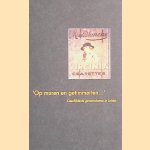 'Op muren en getimmerten. . .': geschilderde gevelreclames in Leiden
Annelies Roovers
€ 5,00