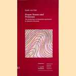 Proper Nouns and pronouns: The production of referential expressions in narrative discourse
Sarah van Vliet
€ 15,00 Proper Nouns and pronouns: The production of referential expressions in narrative discourse
Sarah van Vliet
€ 15,00