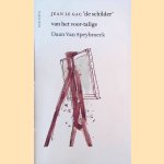 Jean Le Gac 'de schilder' van het voor-talige
Daan van Speybroeck
€ 10,00 Jean Le Gac 'de schilder' van het voor-talige
Daan van Speybroeck
€ 10,00