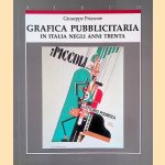 Grafica pubblicitaria in Italia negli anni trenta
Giuseppe Priarone
€ 10,00