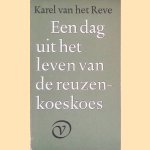 Een dag uit het leven van de reuzenkoeskoes
Karel van het Reve
€ 10,00