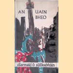 An Uain Bheo *SIGNED*
Diarmaid ó Súilleabháin
€ 20,00 An Uain Bheo *SIGNED*
Diarmaid ó Súilleabháin
€ 20,00