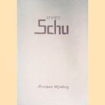 Over Schu
Nicolaas Wijnberg
€ 5,00