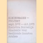 Kinderwagenprtojekt sept. 1972 - okt. 1973: Koelstra, Gorredijk
Gijs Bakker e.a.
€ 9,00 Kinderwagenprtojekt sept. 1972 - okt. 1973: Koelstra, Gorredijk
Gijs Bakker e.a.
€ 9,00