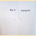 Taal & tiepoogravie door Colette Sloots