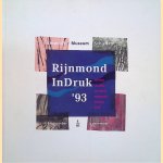 Rijnmond InDruk '93: een stand van zaken van recente Nederlandse Grafische Kunst door Jan Bart Klaster
