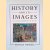 History and Its Images: Art and the Interpretation of the Past door Francis Haskell