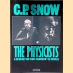The Physicists: A Generation that Changed the World
C.P. Snow
€ 10,00 The Physicists: A Generation that Changed the World
C.P. Snow
€ 10,00