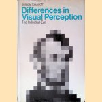 Differences in Visual Perception: The Individual Eye
Jules B. Davidoff
€ 12,50 Differences in Visual Perception: The Individual Eye
Jules B. Davidoff
€ 12,50