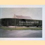 Franz Baumgartner: Häuser ohne Gardinen
Franz Baumgartner
€ 8,00 Franz Baumgartner: Häuser ohne Gardinen
Franz Baumgartner
€ 8,00