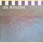De Amstel
Marianne Tieleman e.a.
€ 10,00 De Amstel
Marianne Tieleman e.a.
€ 10,00