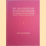 De inlandsche kunstnijverheid in Nederlandsch Indië I: Het vlechtwerk
J.E. Jasper e.a.
€ 15,00 De inlandsche kunstnijverheid in Nederlandsch Indië I: Het vlechtwerk
J.E. Jasper e.a.
€ 15,00