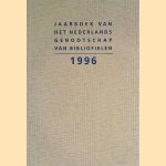 Jaarboek van het Nederlands Genootschap van Bibliofielen 1996
Gerard - en anderen Jaspers
€ 10,00 Jaarboek van het Nederlands Genootschap van Bibliofielen 1996
Gerard - en anderen Jaspers
€ 10,00