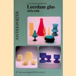Leerdam glas 1878-1998: De glasfabriek Leerdam
A. van der Kley-Blekxtoon
€ 15,00 Leerdam glas 1878-1998: De glasfabriek Leerdam
A. van der Kley-Blekxtoon
€ 15,00