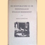 De houtgravure in de hedendaagse engelse boekkunst
Johan Schwencke
€ 10,00 De houtgravure in de hedendaagse engelse boekkunst
Johan Schwencke
€ 10,00