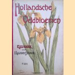 Hollandsche veldbloemen: kleurboek - 1e Série
E. Kalshoven-Biermans
€ 10,00 Hollandsche veldbloemen: kleurboek - 1e Série
E. Kalshoven-Biermans
€ 10,00