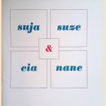 Suja Suze & Eia Nane: Wiegeliedjes uit allerlei windstreken in het begin van de 20e eeuw door Jan van der Weg e.a.
