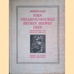 Toen ons-lieve-vrouwke heuren beeweg deed
Ernest Claes
€ 12,50 Toen ons-lieve-vrouwke heuren beeweg deed
Ernest Claes
€ 12,50
